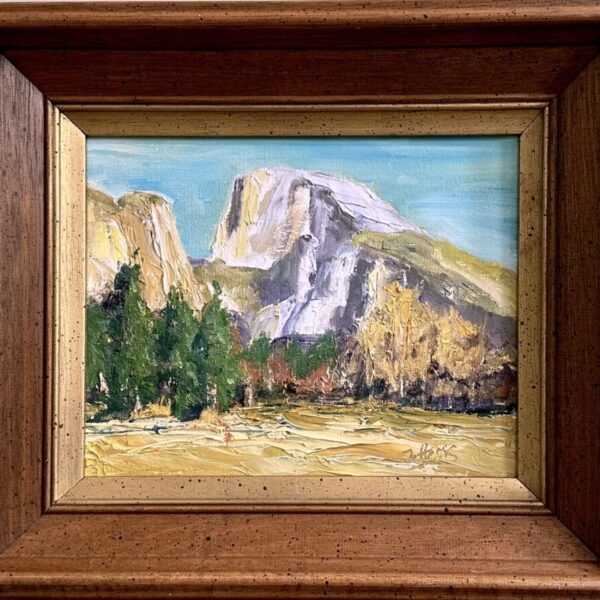 Half Dome, Yosemite, Impressionist Style, 8x10, Oil, $150